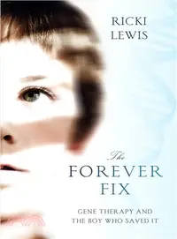 在飛比找三民網路書店優惠-The Forever Fix ─ Gene Therapy