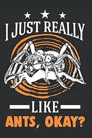 Ants Notebook: I Just Really Like Ant's Ants Fire / 6x9 Inches / 120 graph sites Sites