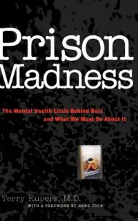 在飛比找博客來優惠-Prison Madness: The Mental Hea