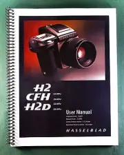 Hasselblad H2 CFH H2D Instruction Manual: Full Color & Protective Covers