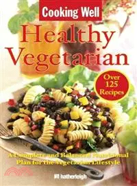 在飛比找三民網路書店優惠-Cooking Well Healthy Vegetaria