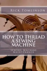 在飛比找博客來優惠-How to Thread a Sewing Machine