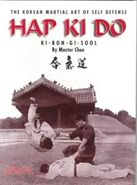 在飛比找三民網路書店優惠-Hap Ki Do—The Korean Martial A