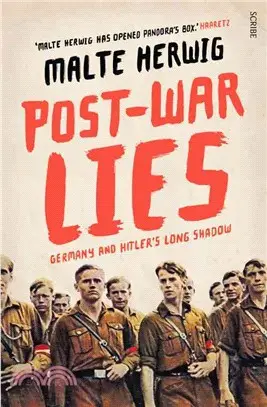 Post-war Lies ― Germany and Hitler's Long Shadow