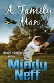 A Family Man by Mindy Neff [Paperback, 272 pages]