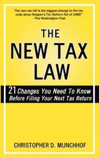 在飛比找博客來優惠-The New Tax Law: 21 Changes Yo