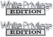 2X Big White Privilege Edition Emblem 3D Fender Badge (Big Size Chrome Black)