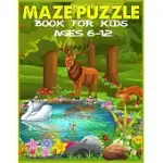 MAZE PUZZLE BOOK FOR KIDS AGES 6-12: THE AMAZING BIG MAZES PUZZLE ACTIVITY WORKBOOK FOR KIDS WITH SOLUTION PAGE