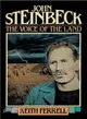 John Steinbeck ― The Voice of the Land