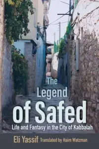 在飛比找博客來優惠-The Legend of Safed: Life and 