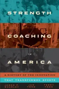 在飛比找博客來優惠-Strength Coaching in America: 