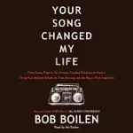 YOUR SONG CHANGED MY LIFE: FROM JIMMY PAGE TO ST. VINCENT, SMOKEY ROBINSON TO HOZIER, THIRTY-FIVE BELOVED ARTISTS ON THEIR JOURN