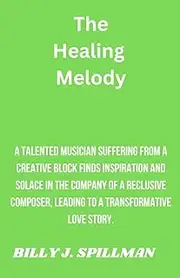 The Healing Melody: A talented musician suffering from a creative block finds inspiration and solace in the company of a reclusive composer, leading to a transformative love story.