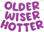 Set of 3 Pre Strung Older Wiser Hotter Glitter Banner Funny Birthday Banner for Women 30th 40th 50th 60th 70th 80th Birthday Party Decorations Birthday Sign Birthday Gift (Purple)