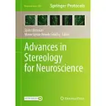 ADVANCES IN STEREOLOGY FOR NEUROSCIENCE