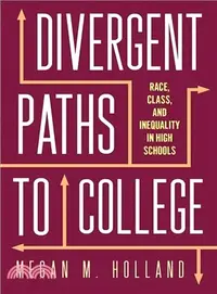 在飛比找三民網路書店優惠-Divergent Paths to College ― R