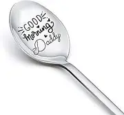 Father Daddy Gifts Spoons for Men Dad from Daughter Son Good Morning Daddy Spoon Dad Daddy Birthday Gifts Spoon for Dad Father Tea Coffee Lovers