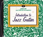 Jazz 101 Introduction To Jazz Guitar Various -Various Artists CD
