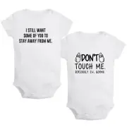 Don't Touch Me &Stay Away From Me Romper Baby Bodysuit Infant Jumpsuit Pack of 2