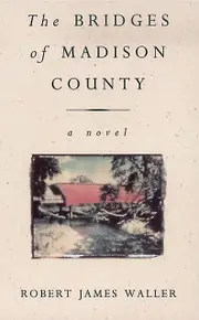 The Bridges Of Madison County by Robert James Waller Paperback Book