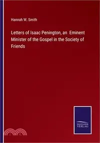 在飛比找三民網路書店優惠-Letters of Isaac Penington, an