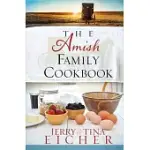 THE AMISH FAMILY COOKBOOK