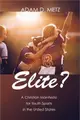 Elite? ― A Christian Manifesto for Youth Sports in the United States