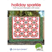 Holiday Sparkle Quilt Pattern By Cozy Quilt Designs Quilting Sewing