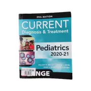 CURRENT Diagnosis & Treatment Pediatrics 25th Edition by Myron J. Levin Lange