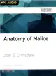 Anatomy of Malice ― The Enigma of the Nazi War Criminals