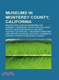 在飛比找三民網路書店優惠-Museums in Monterey County, Ca