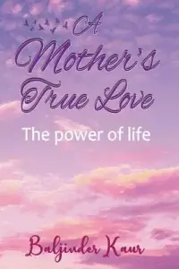 在飛比找博客來優惠-A Mother’s True Love: The Powe