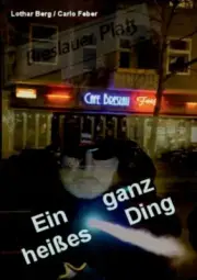 Berg - Ein ganz heies Ding - New paperback or softback - S555z