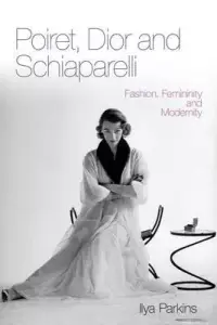 在飛比找博客來優惠-Poiret, Dior and Schiaparelli