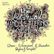Botanical Hand Lettering Workbook -Robertson-Brand New, Free Shipping 1612434843
