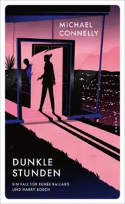 Dunkle Stunden [German] by Connelly, Michael