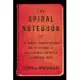 The Spiral Notebook: The Aurora Theater Shooter and the Epidemic of Mass Violence Committed by American Youth