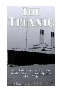 在飛比找博客來優惠-The Titanic: The History and L