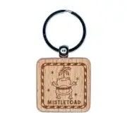 Christmas Mistletoe Mistletoad Pun Engraved Wood Square Keychain Tag Charm