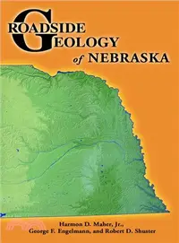在飛比找三民網路書店優惠-Roadside Geology of Nebraska