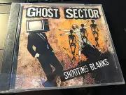 Ghost Sector "Shooting Blanks" cd SEALED