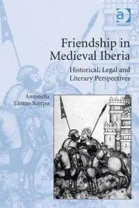 在飛比找博客來優惠-Friendship in Medieval Iberia:
