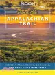 Moon Drive & Hike Appalachian Trail ― The Best Trail Towns, Day Hikes, and Road Trips in Between