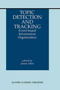 在飛比找博客來優惠-Topic Detection and Tracking: 