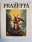 FRANK FRAZETTA: BOOK TWO.