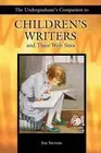The Undergraduate's Companion to Children's Writers and Their Web Sites by Jenni
