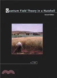 在飛比找三民網路書店優惠-Quantum Field Theory in a Nuts