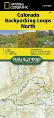 Colorado Backpack Loops North (National Geographic Trails Illustrated Map)
