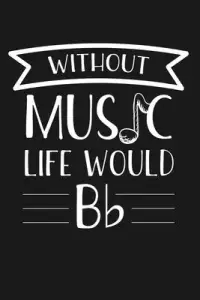 在飛比找博客來優惠-Without Music Life Would Be Fl