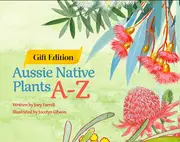Aussie Native Plants A - Z